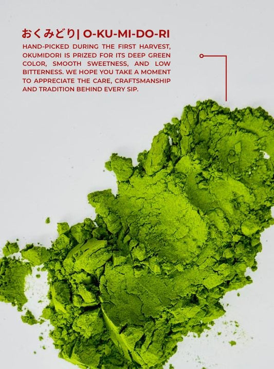 OKUMIDORI Ceremonial Matcha